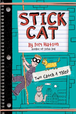 [Stick Cat 04] • Two Catch a Thief